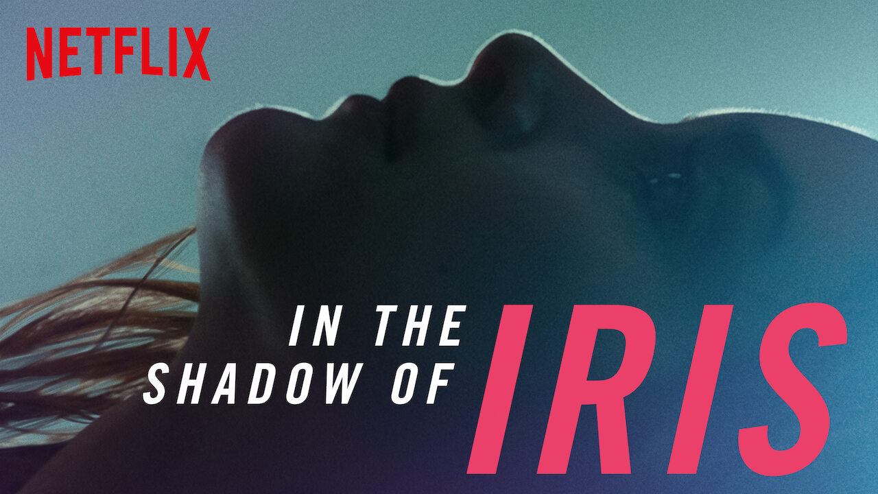 iris 2 netflix