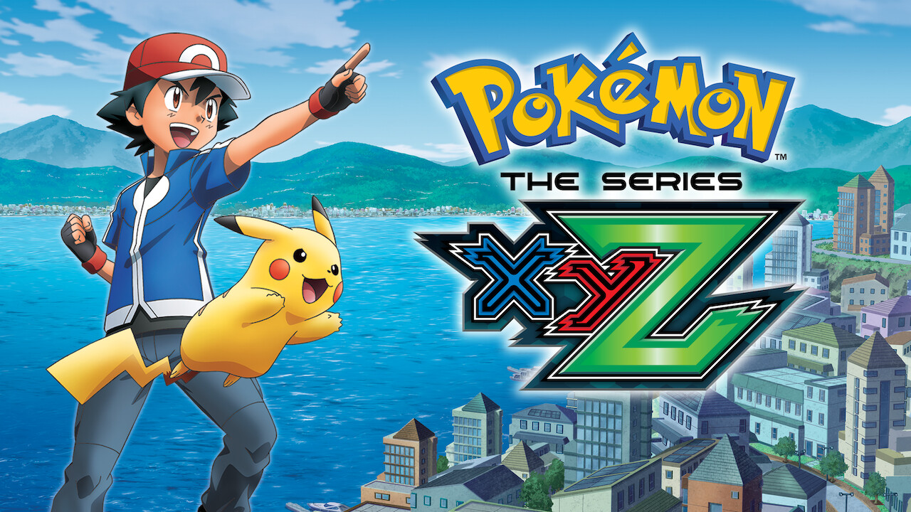 Is Pok Mon The Series Xyz On Netflix Where To Watch The Series New On Netflix Usa