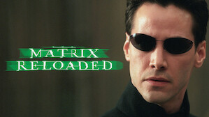 The Matrix Reloaded