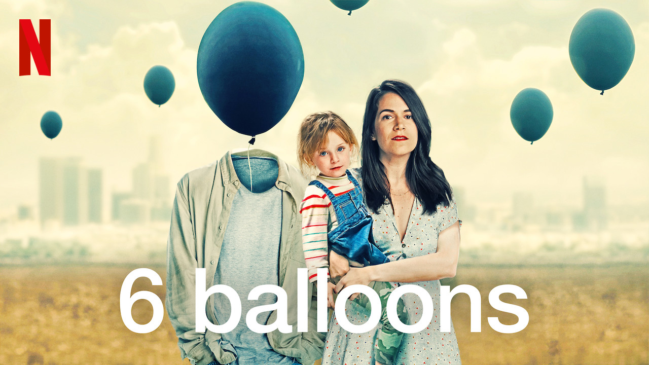 6 balloons netflix