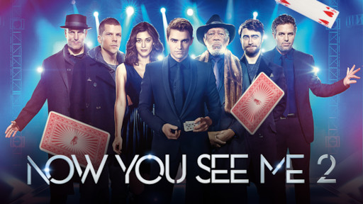 Now You See Me 2 | Netflix