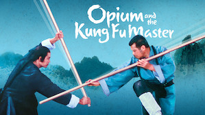 Opium and the Kung Fu Master