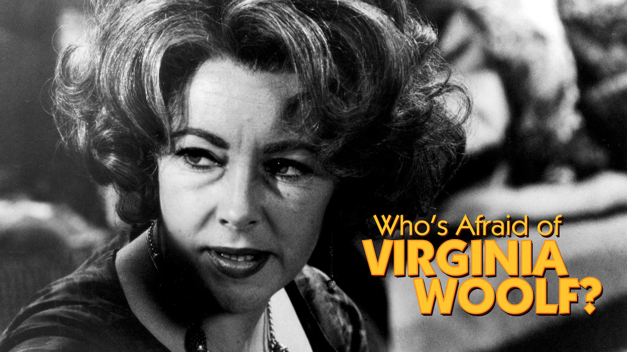 Is Whos Afraid Of Virginia Woolf On Netflix Where To Watch The Movie New On Netflix Usa