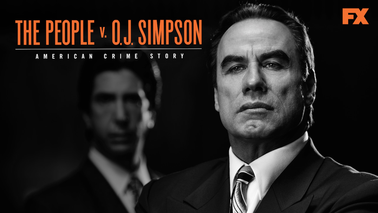 Is 'The People vs. O.J. Simpson' available to watch on Netflix in America? - NewOnNetflixUSA