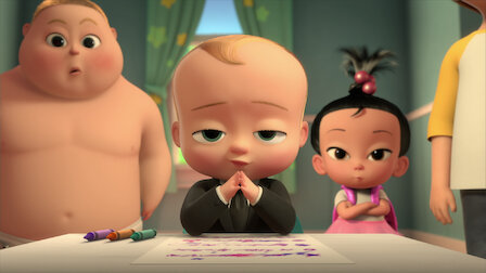 The Boss Baby Back In Business Netflix Official Site