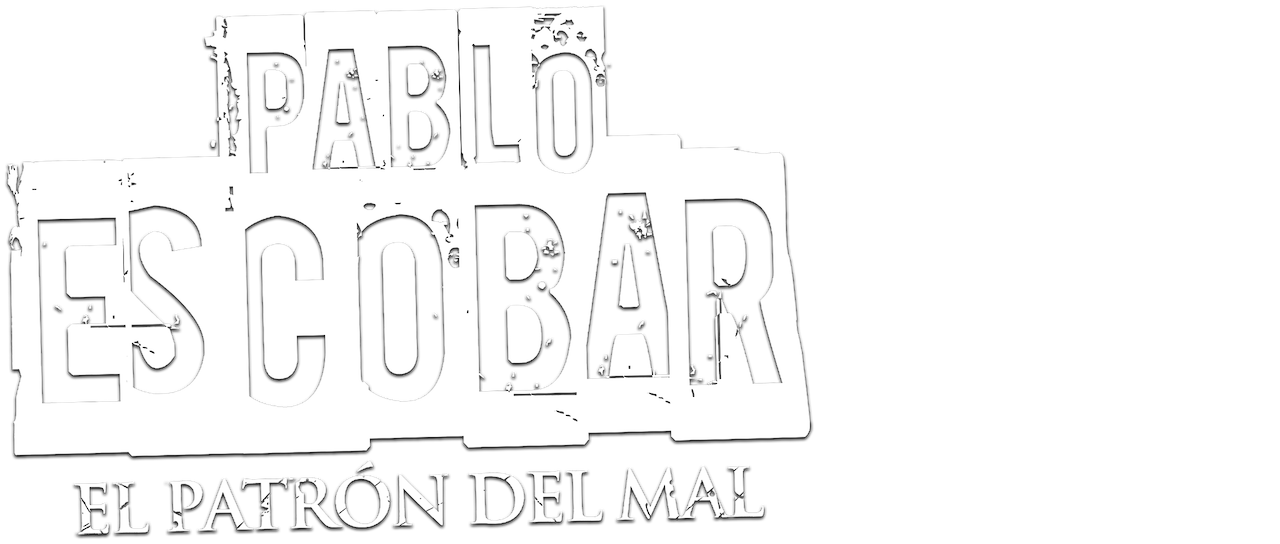 Pablo Escobar El Patron Del Mal Netflix