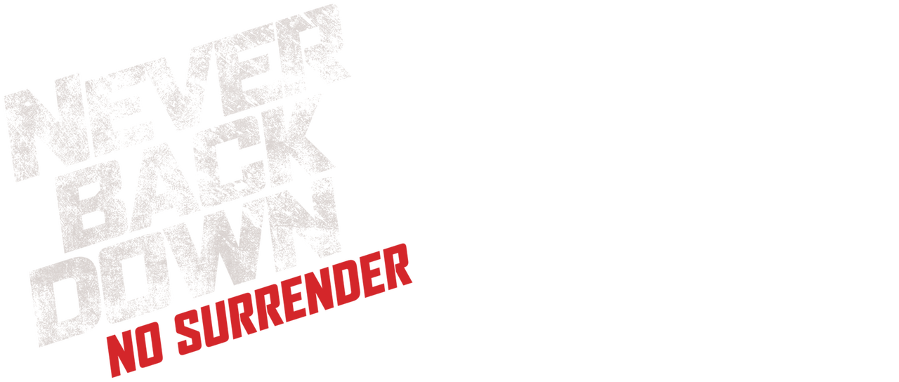 Watch Never Back Down 3 Netflix