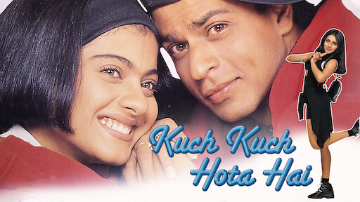 Watch Kuch Kuch Hota Hai | Netflix