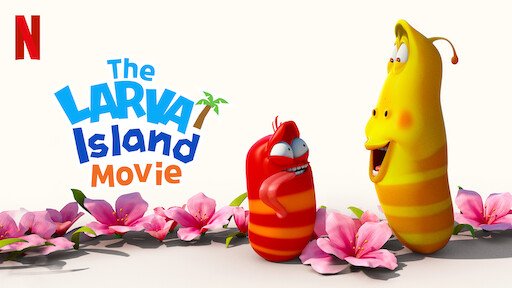 The Larva Island Movie