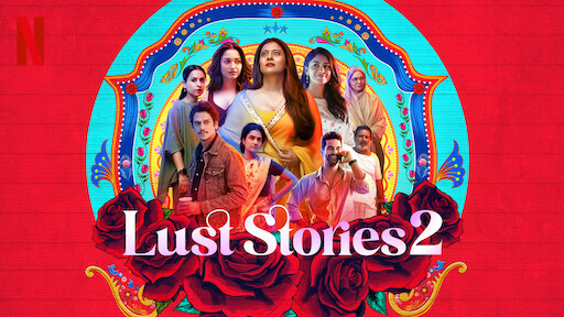 Lust Stories 2