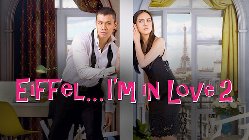 Watch Eiffel I M In Love Netflix