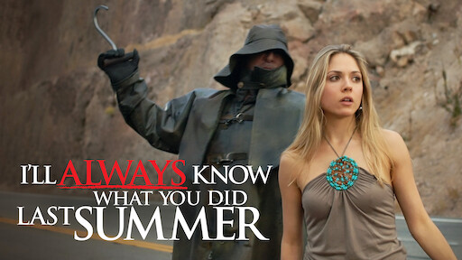 Watch I Still Know What You Did Last Summer Netflix