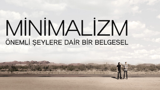 minimalizm belgesel izle