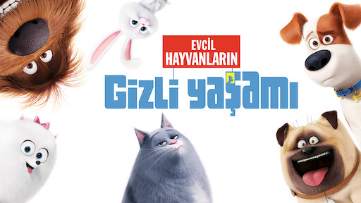 Evcil Hayvanlarin Gizli Yasami 2 Netflix