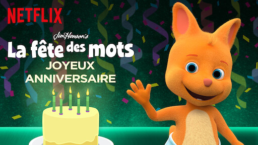 Luna Petunia Joyeux Anniversaire Netflix