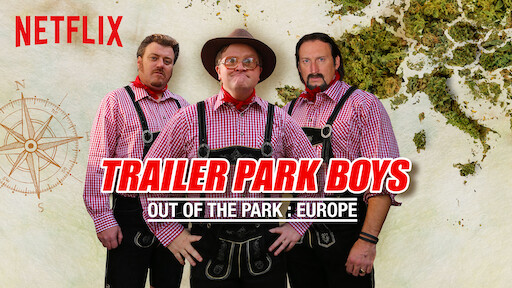 Trailer Park Boys Out Of The Park Usa Netflix Resmi Sitesi