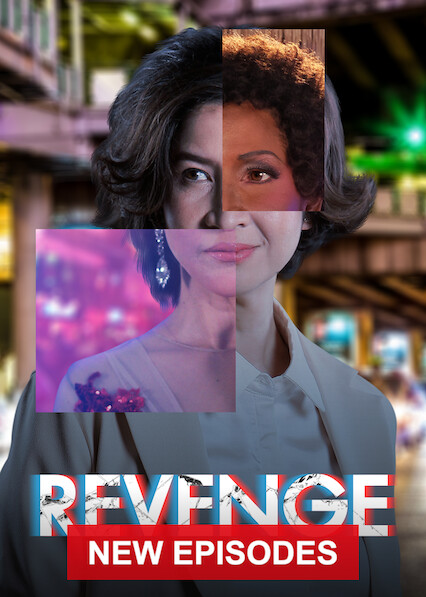 Is Revenge on Netflix Where to Watch the Series New On