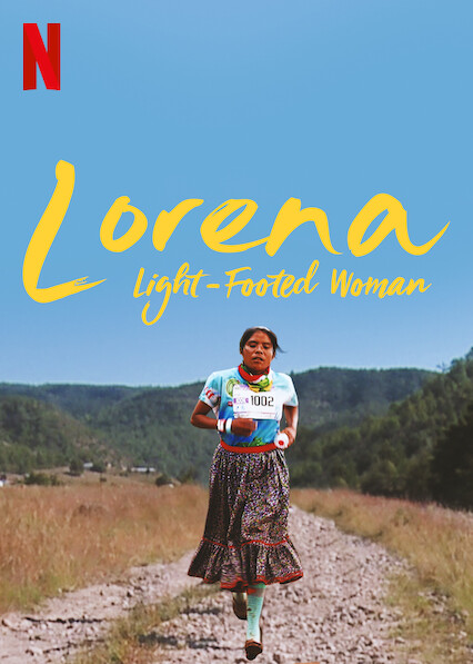 Lorena, Light-Footed Woman poster