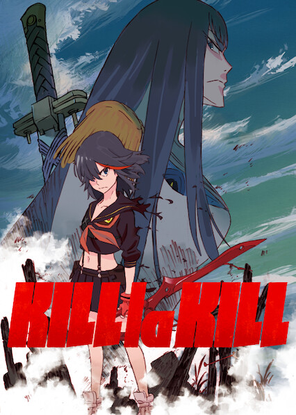 Kill la Kill' Will Be Leaving Netflix Soon