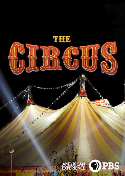 American Experience: The Circus