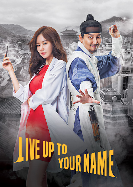 Is Live Up To Your Name aka Myeongbulheojeon on Netflix