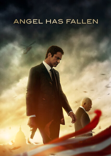 Is Angel Has Fallen on Netflix Where to Watch the Movie New