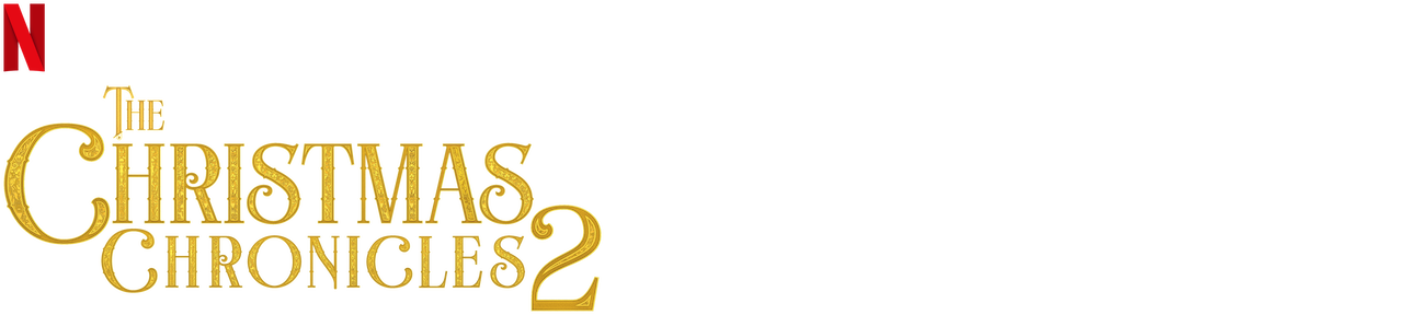 The Christmas Chronicles Part Two Situs Resmi Netflix